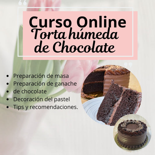 Curso Online Torta Humeda de Chocolate