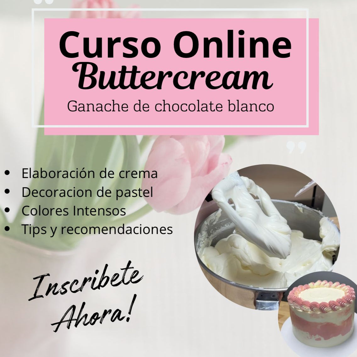 Curso Online Buttercream Ganache de Chocolate Blanco